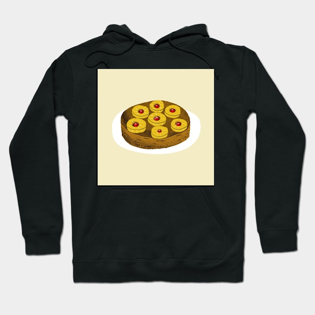 Pineapple upside down cake Hoodie by Kimmygowland